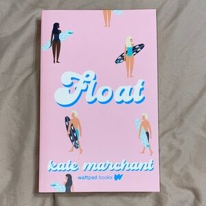 Float by Kate Marchant Book